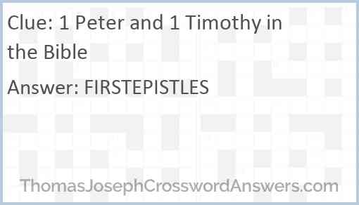 1 Peter and 1 Timothy in the Bible Answer