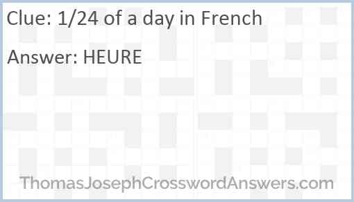 1/24 of a day in French Answer