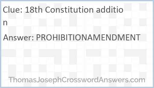 18th Constitution addition Answer