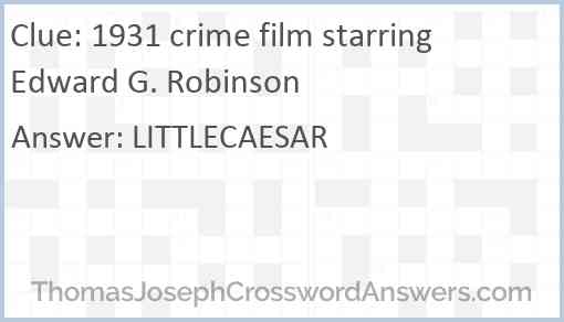 1931 crime film starring Edward G. Robinson Answer