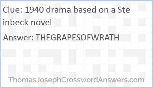 1940 drama based on a Steinbeck novel Answer