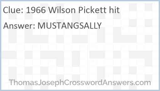 1966 Wilson Pickett hit Answer