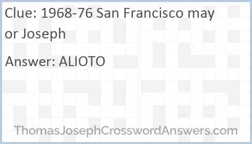 1968-76 San Francisco mayor Joseph Answer