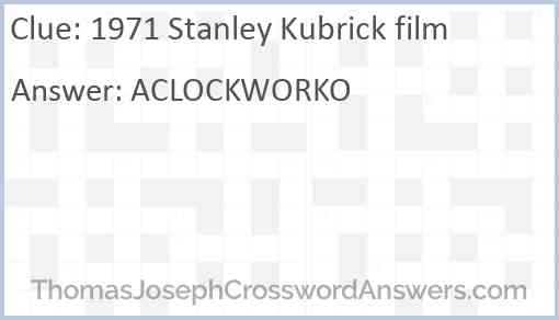 1971 Stanley Kubrick film Answer