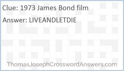 1973 James Bond film Answer