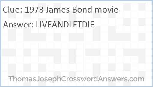 1973 James Bond movie Answer