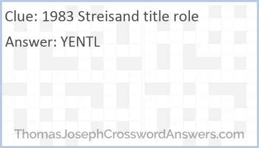 1983 Streisand title role Answer