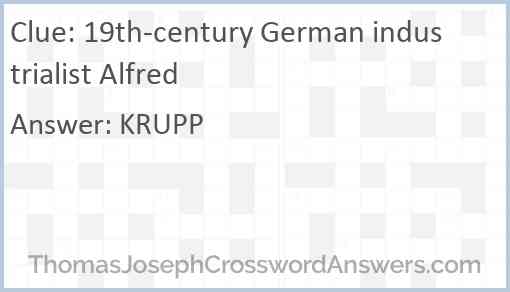 19th-century German industrialist Alfred Answer