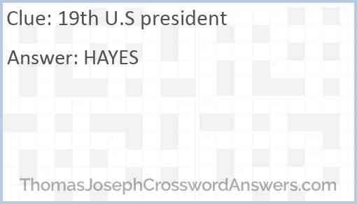 19th U.S president Answer