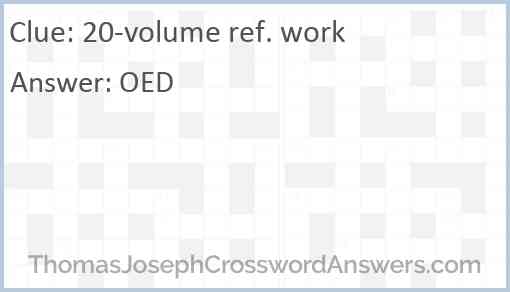 20-volume ref. work Answer