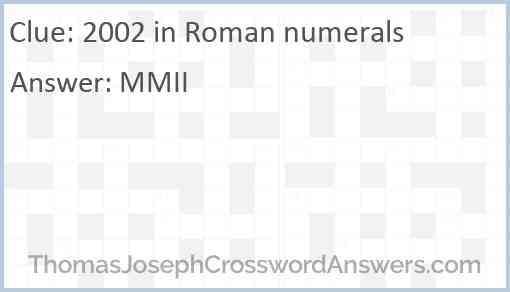 2002 in Roman numerals Answer