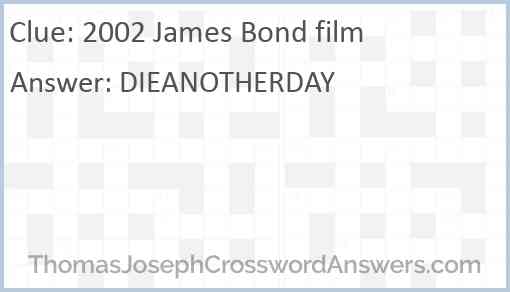 2002 James Bond film Answer