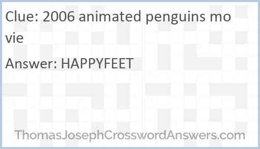2006 animated penguins movie Answer