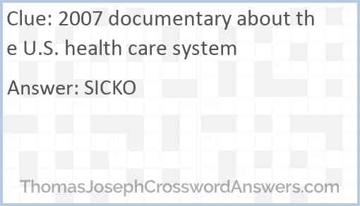 2007 documentary about the U.S. health care system Answer