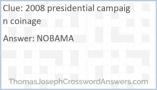 2008 presidential campaign coinage Answer