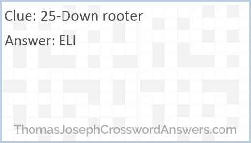 25-Down rooter Answer