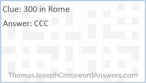 300 in Rome Answer