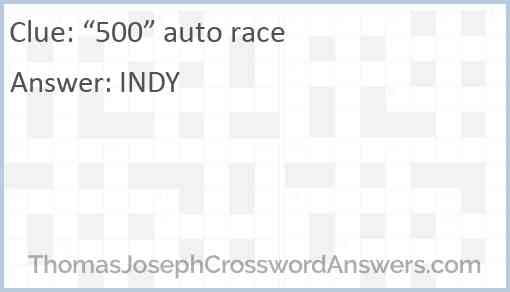 “500” auto race Answer