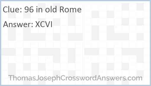 96 in old Rome Answer