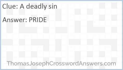 A deadly sin Answer