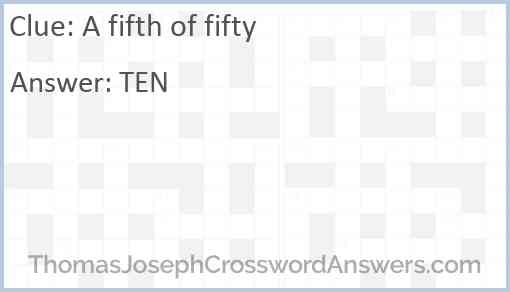 A fifth of fifty Answer