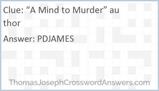 “A Mind to Murder” author Answer