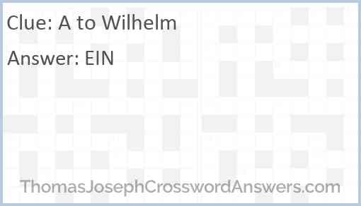 A to Wilhelm Answer