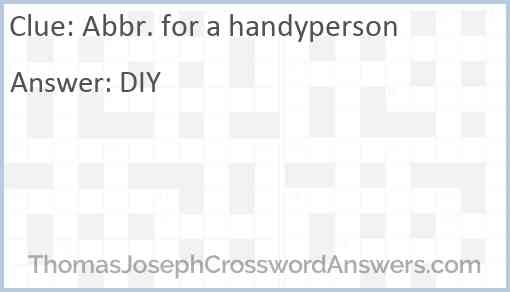 Abbr. for a handyperson Answer