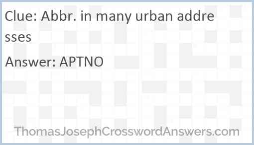 Abbr. in many urban addresses Answer