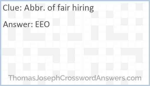 Abbr. of fair hiring Answer