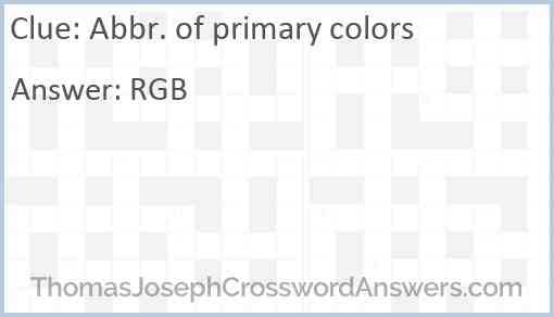 Abbr. of primary colors Answer