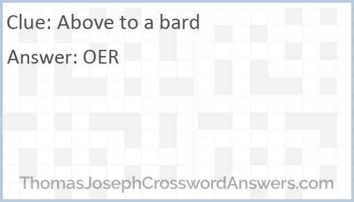 Above to a bard Answer