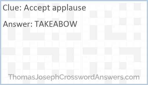 Accept applause Answer