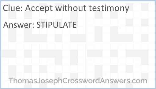 Accept without testimony Answer