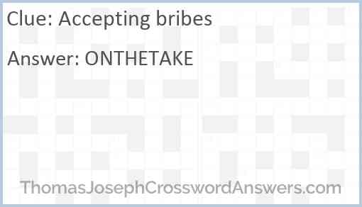 Accepting bribes Answer