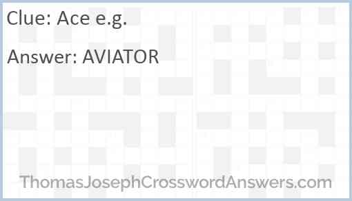 Ace e g crossword clue ThomasJosephCrosswordAnswers com