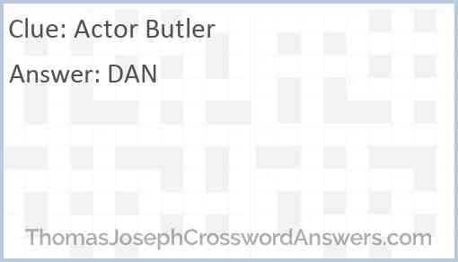 Actor Butler Answer