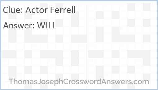 Actor Ferrell Answer
