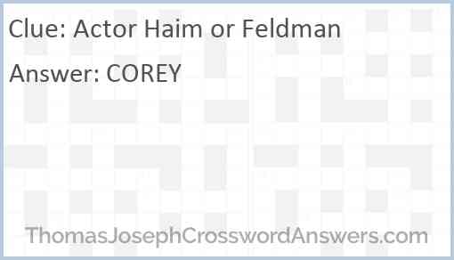 Actor Haim or Feldman Answer