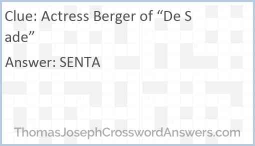 Actress Berger of “De Sade” Answer