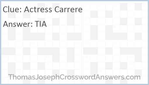 Actress Carrere Answer