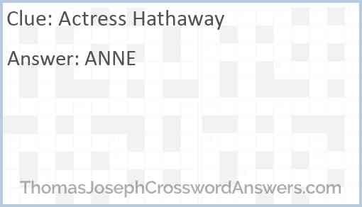 Actress Hathaway Answer