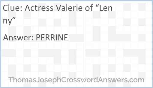 Actress Valerie of “Lenny” Answer