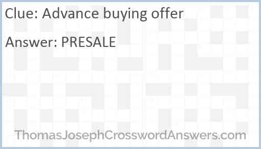 Advance buying offer Answer