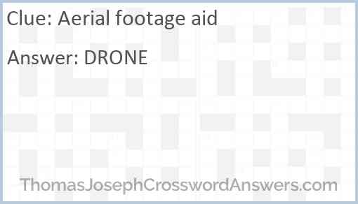 Aerial footage aid Answer