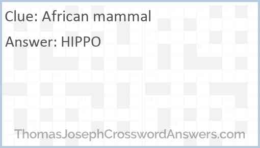 African mammal Answer