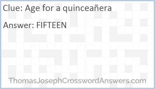 Age for a quinceañera Answer