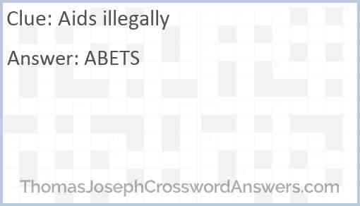 Aids illegally Answer