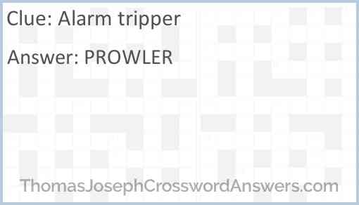 Alarm tripper Answer