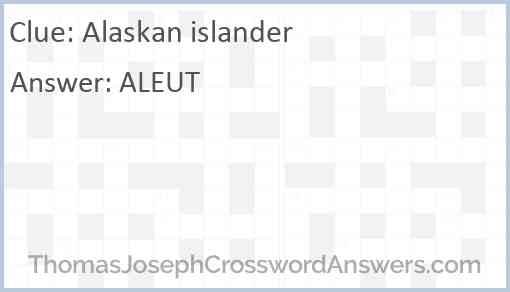 Alaskan islander Answer